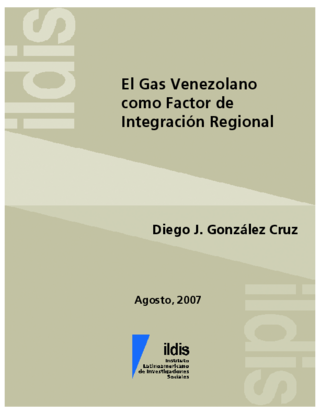 El gas Venezolano como factor de integración regional