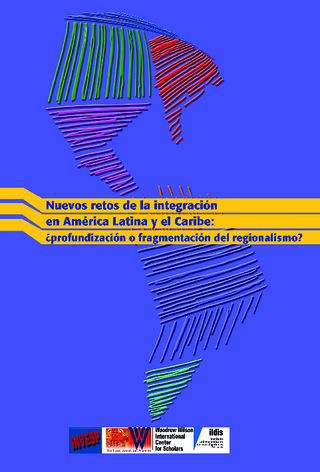 Nuevos retos de la integración en América Latina y el Caribe