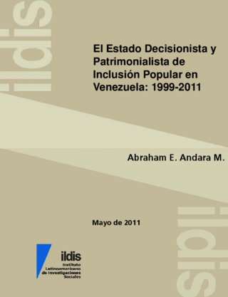El estado decisionista y patrimonialista de inclusión popular en Venezuela