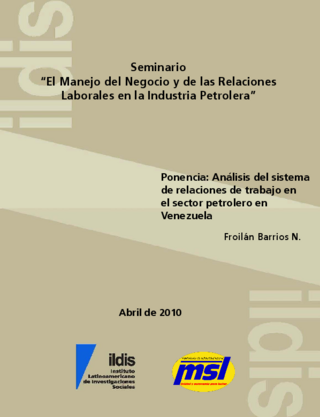 Seminario "El Manejo del Negocio y de las Relaciones Laborales en la Industria Petrolera"