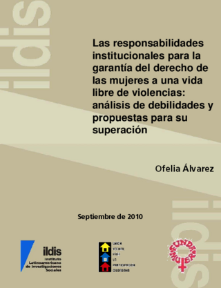 Las responsabilidades institucionales para la garantía del derecho de las mujeres a una vida libre de violencias