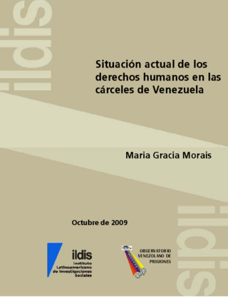 Situación actual de los derechos humanos en las cárceles de Venezuela