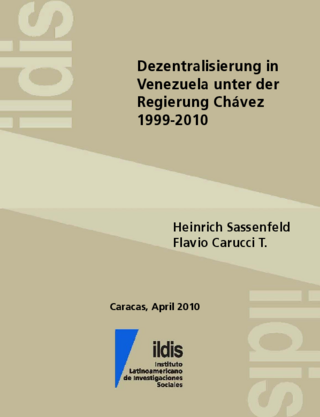 Dezentralisierung in Venezuela unter der Regierung Chávez 1999 - 2010