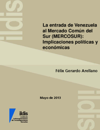 La entrada de Venezuela al Mercado Común del Sur (MERCOSUR)