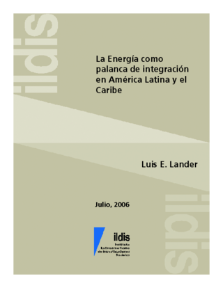 La energía como palanca de integración en América Latina y el Caribe