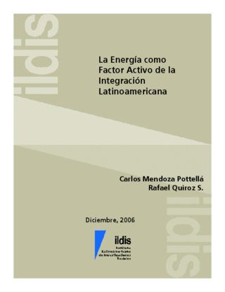 La energía como factor activo de la integración latinoamericana