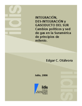 Integración, des-integración y gasoducto del sur