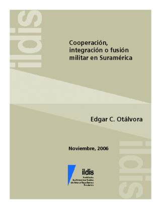 Cooperación, integración o fusión militar en Suramérica